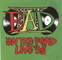 Big Audio Dynamite : On The Road Live '92